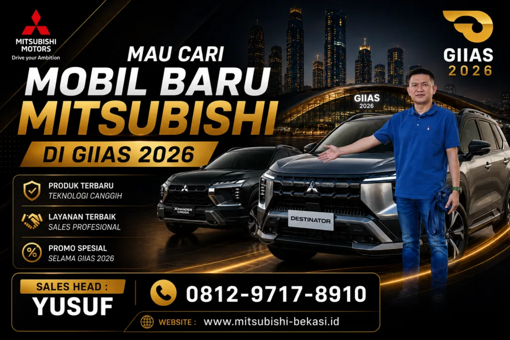 Mau Cari Mobil Baru Mitsubishi di GIIAS 2026